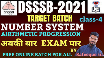 NUMBER SYSTEM FOR DSSSB EXAM||MATHS FOR DSSSB, PRT, UPTET, CTET,REET,HTET KVS, NVS,ALL,TEACHING EXAM