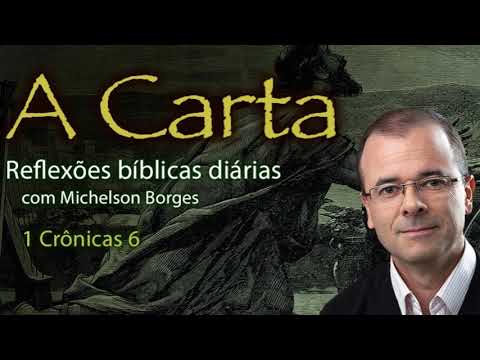 1 Crônicas 06 - Pastor Michelson Borges