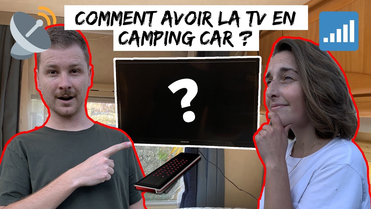 44. COMMENT AVOIR LA TV EN VAN / CAMPING CAR ? - YouTube
