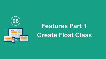 Responsive Design in Arabic #08 - Features Part 1 - Create Float Class
