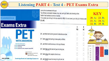 PET Exams Extra Listening Part 4 Test 4 (Transcript + Key)