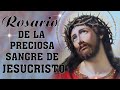 Rosario De Hoy - Rosario De La Preciosa Sangre De Nuestro Señor Jesucristo