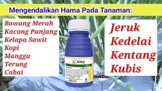 Alika 247 ZC Insecticide is Very Effective at Eradicating Pests