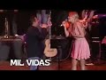 Carlos Macias-Fernanda Castillo-Mil Vidas en Vivo