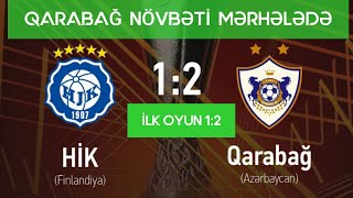 HJK v Qarabağ 1:2 full time #xeber #hjk #qarabag #goal #oyun #helsinki #qarabağ #şahruddin