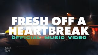 Fresco Trey - Fresh Off A Heartbreak (Official Music Video)
