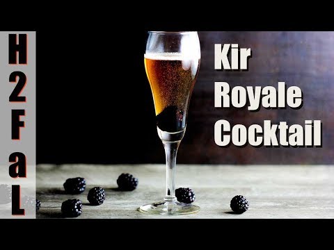 Killer-Good Cocktails | HOW TO MAKE A KIR ROYALE | How To Feed a Loon