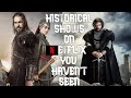 Top 5 Historical Shows on Netflix You Probably Haven't Seen Yet !