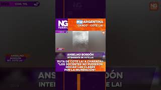 RUTA DE COTE LAI A CHARADAI: "LOS DOCENTES NO PUDIERON INICIAR LAS CLASES POR LA INUNDACIÓN"