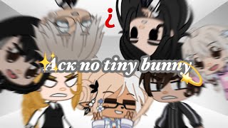 видео: Аск по tiny bunny /gacha club/ отвечаем на ваши вопросы. картинка: Аск по tiny bunny /gacha club/ отвечаем на ваши вопросы.