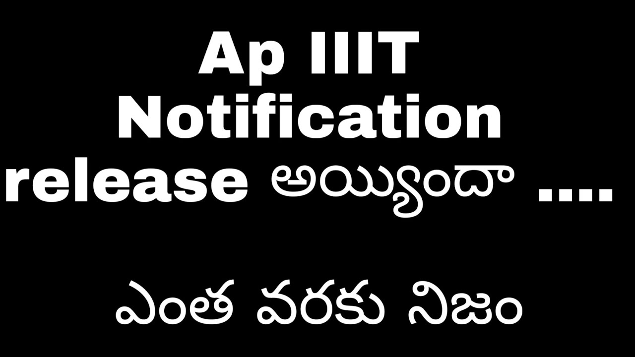 Ap IIIT Notification Released 2020