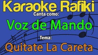 Voz de Mando - Quitate La Careta Karaoke Demo