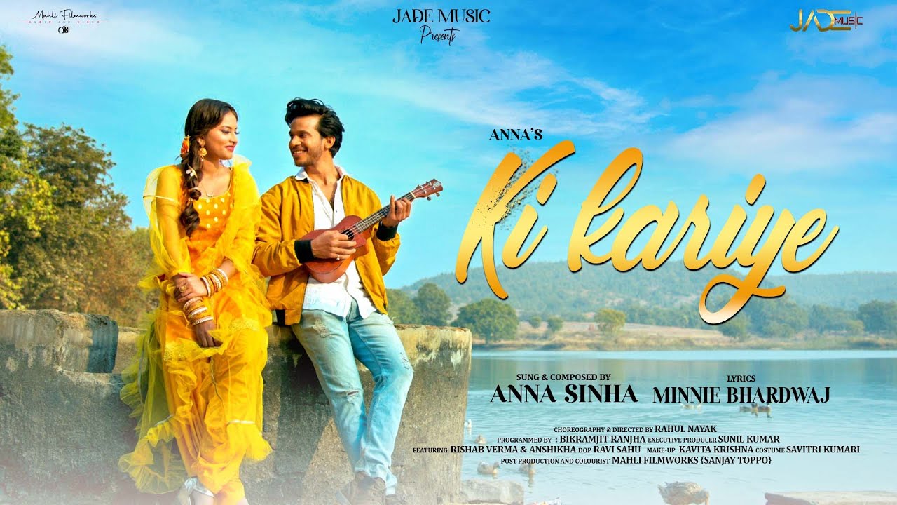 Ki kariye / New Punjabi Song  / Aana Sinha / Minnie Bhardwaj / Rahul Nayak