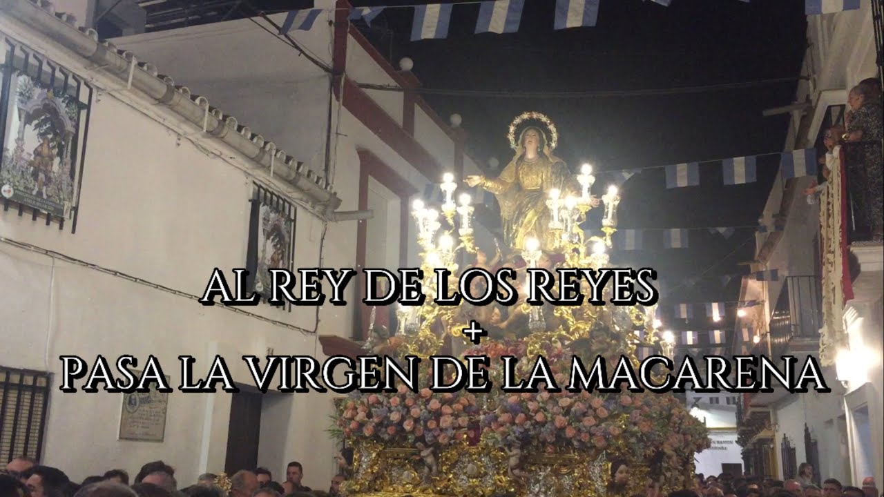 4K || ASUNCIÓN DE CANTILLANA | AL REY DE LOS REYES+PASA LA VIRGEN DE LA MACARENA ~2025