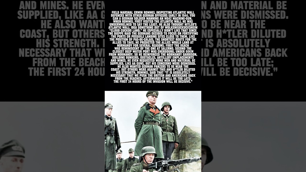 History Short: Rommel Was Right About Overlord 