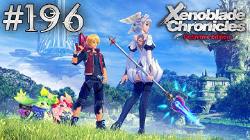 Xenoblade Chronicles: Definitive Edition Playthrough with Chaos part 196: Machina Refuge