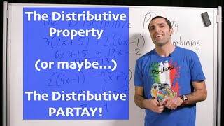 Algebra - The Distributive Property