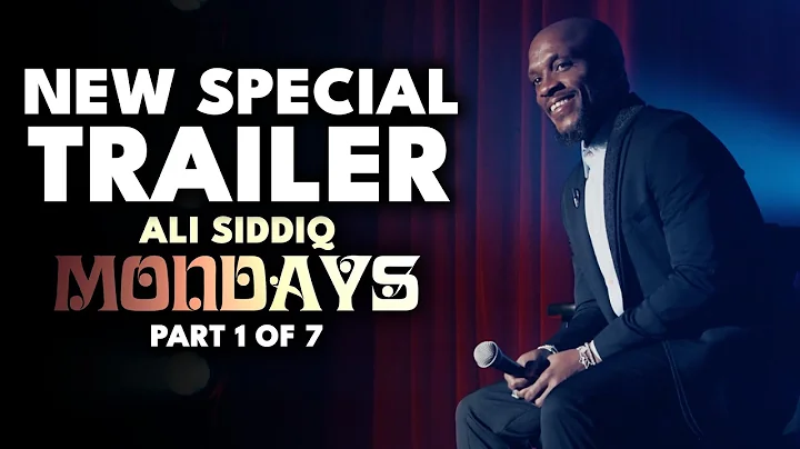 NEW Special "Mondays" Trailer (Part 1 of 7) | Ali Siddiq | Stand Up Comedy