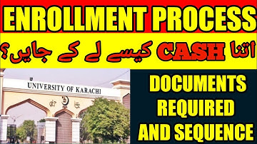 ENROLLMENT PROCESS I AFTER MERIT LIST PROCESS I KARACHI UNIVERSITY