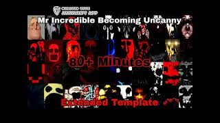 Mr Incredible Becoming Uncanny 80 Level Phase