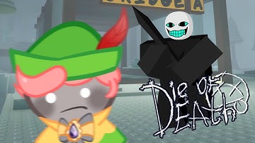 Our Beginnings - Die of Death Clips