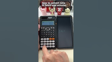 How to convert time to hours and minutes in NEWYES Scientific Calculator es991 #scientificcalculator