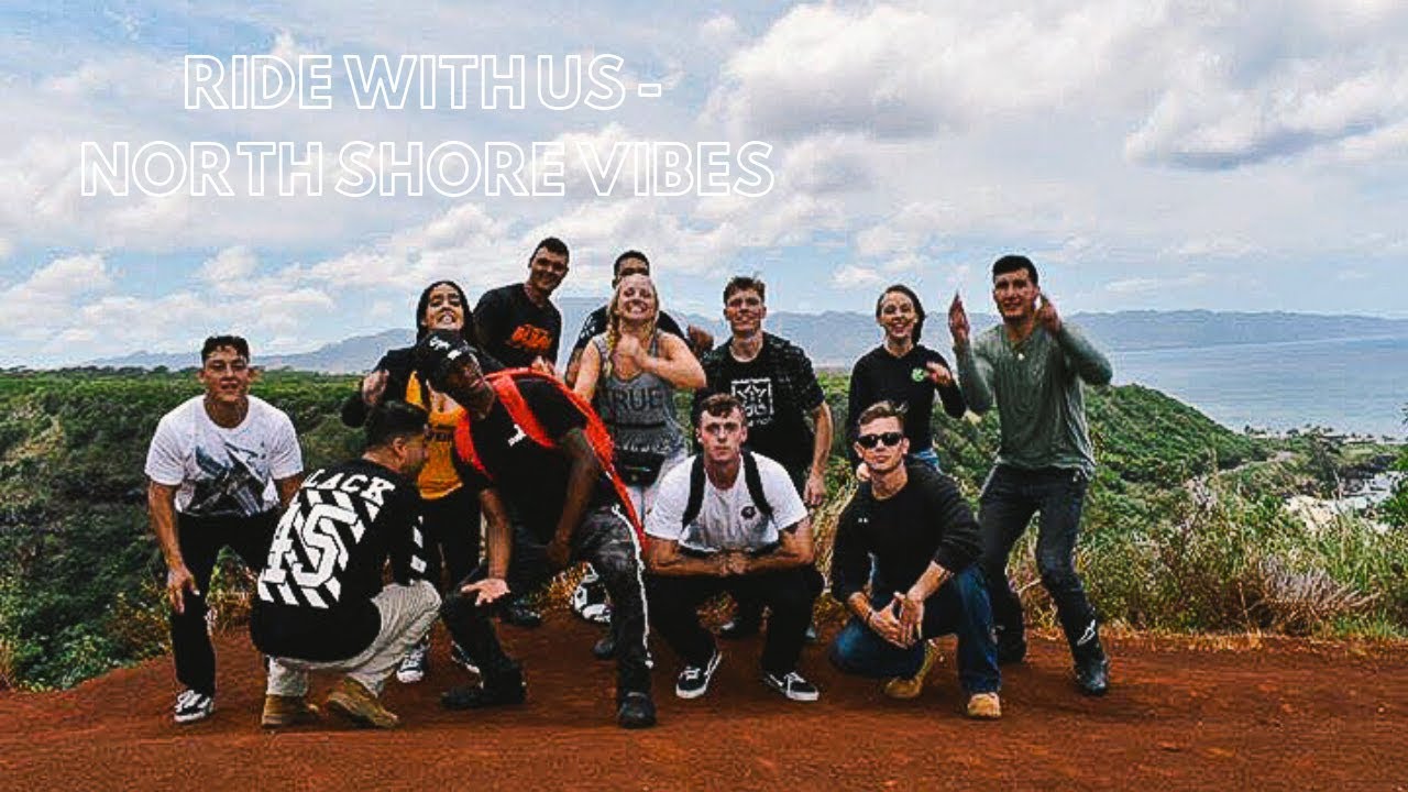 RIDE WITH US - NORTH SHORE VIBES