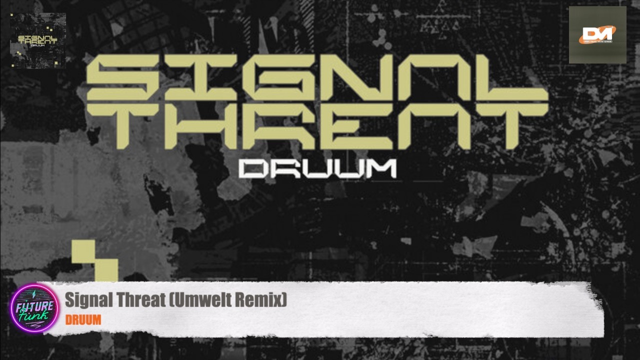 🔺DRUUM - Signal Threat (Umwelt Remix) [Dionysian Mysteries