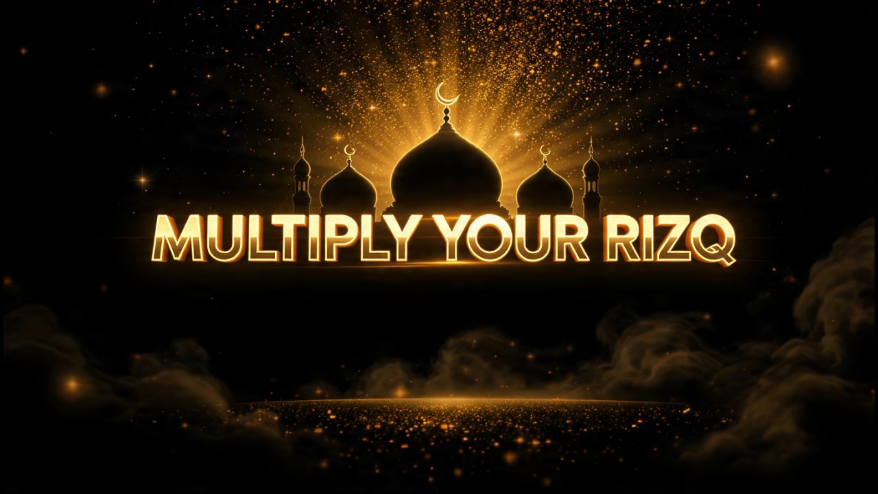 DON’T MISS THIS RAMADAN 🌙 Your Rizq Can Multiply in Ways You Never Expected