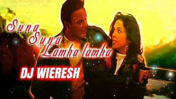 SUNA SUNA LAMHA LAMHA | KRISHNA COTTAGE | REMIX | DJ WIERESH