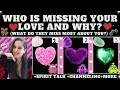 Who is missing your love and why tarot pick a card names spirit talk details