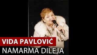 Video thumbnail of "Vida Pavlović - Namarma dileja - Sa Tamburasima"