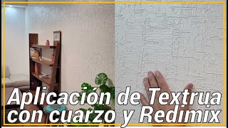 Textura con Cuarzo y Readimix Petatillo