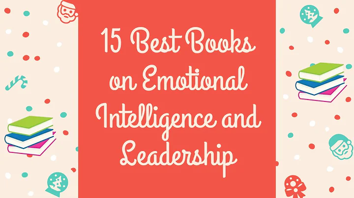 15 Best Books on Emotional Intelligence and Leadership | Review of Best Books on EI and EQ