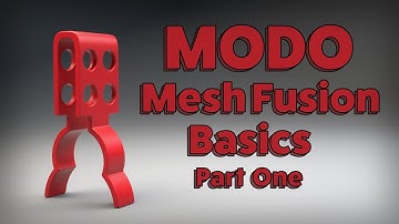 MODO | Mesh Fusion Basics: Part One