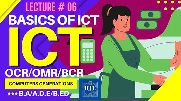 Basics Of ICT | Types of Scanning Devices | OCR  | OMR  | Lecture 6 | AIOU | #5403 #1431 #360 | #bte
