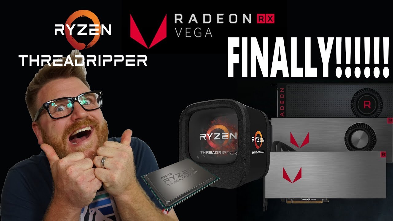 AMD Threadripper RX Vega Launch Details (for the 100th time)
