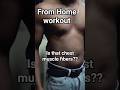 is that Chest muscle fibers?? comment.. #homeworkouttransformation #chest #chestfibers