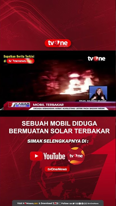 DETIK-DETIK MOBIL BERMUATAN BBM TERBAKAR #Shorts #tvOne #kenaikanhargabbm
