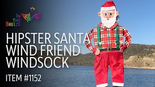 Hipster Santa Wind Friend Windsock - In the Breeze