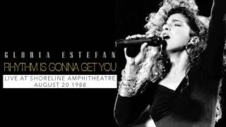 Rhythm Is Gonna Get You (Live at Shoreline Amphitheatre) - Gloria Estefan 1988