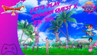 Let's Play Dragon Quest X Ep. 514 (The Summer Events Continue!)