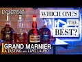 Tasting 5 different types of grand marnier  master your glass