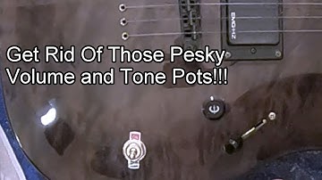 Electric Guitar Customization and Upgrade - Replace volume and tone pots with On/Off & Kill Switch