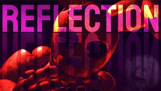 [FNAF] REFLECTION SHORT