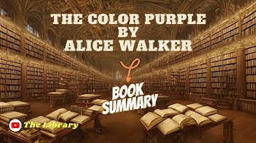 The Color Purple by Alice Walker Book Summary 📚