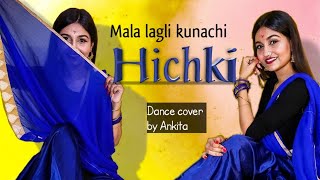 HICHKI || Short sit down cover || Ankita's Villa
