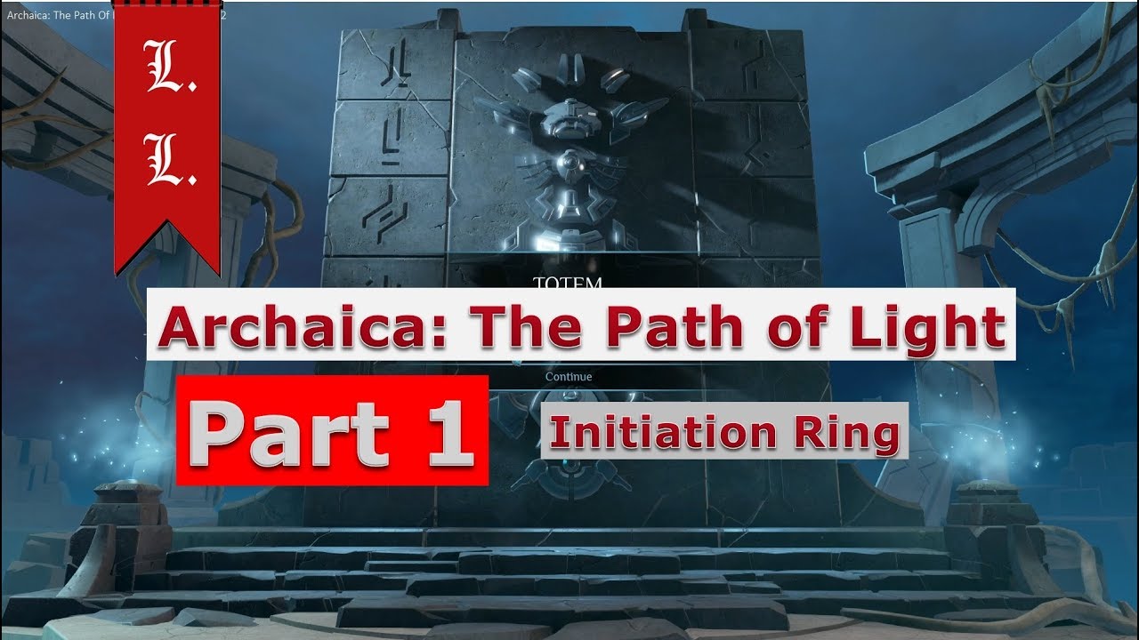 Archaica The path of Light FULL walkthrough - Part 1/6 - Initiation ...