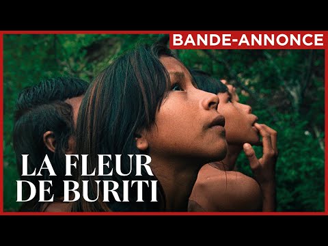 LA FLEUR DE BURITI | Au cinéma le 1e mai.