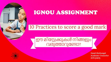 How to make an IGNOU Assignment| How to score a good mark for IGNOU assignment| Malayalam